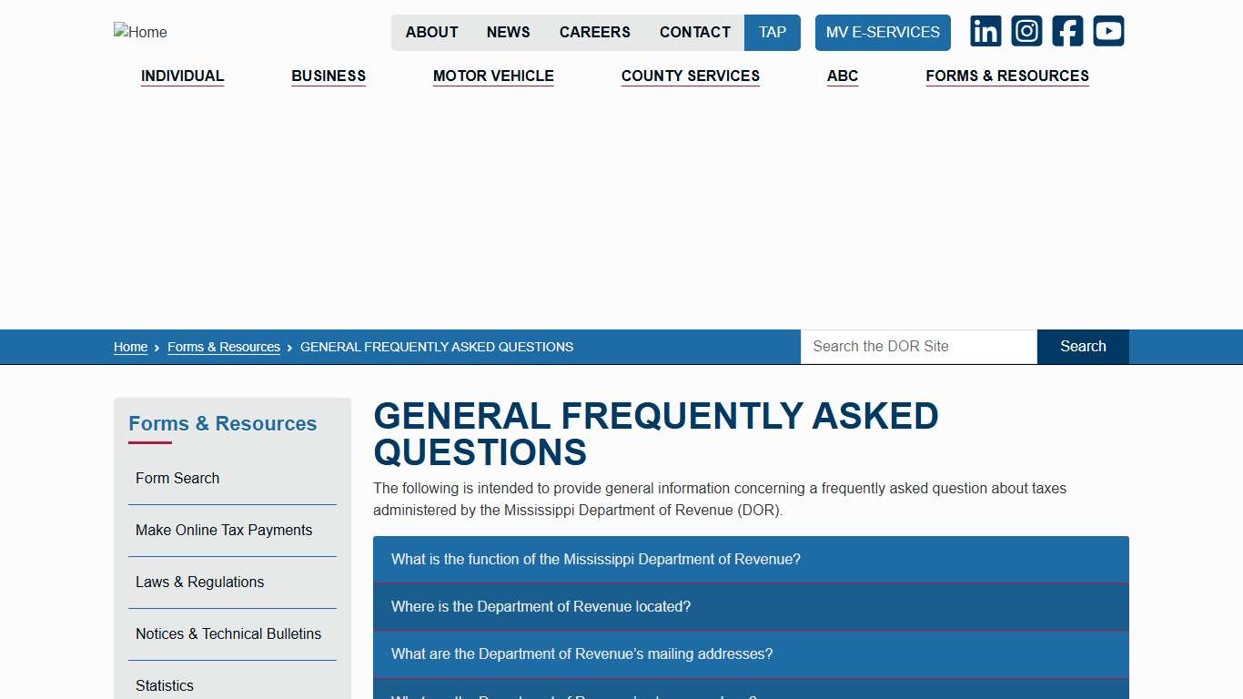 GENERAL FREQUENTLY ASKED QUESTIONS Mississippi Department of Revenue